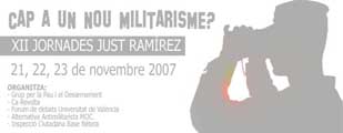 XII Jornadas Just Ramrez: Hacia un nuevo militarismo?