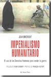 Imperialismo Humanitario: los derechos humanos como excusa para la intervencin militar (Jean Bricmont)